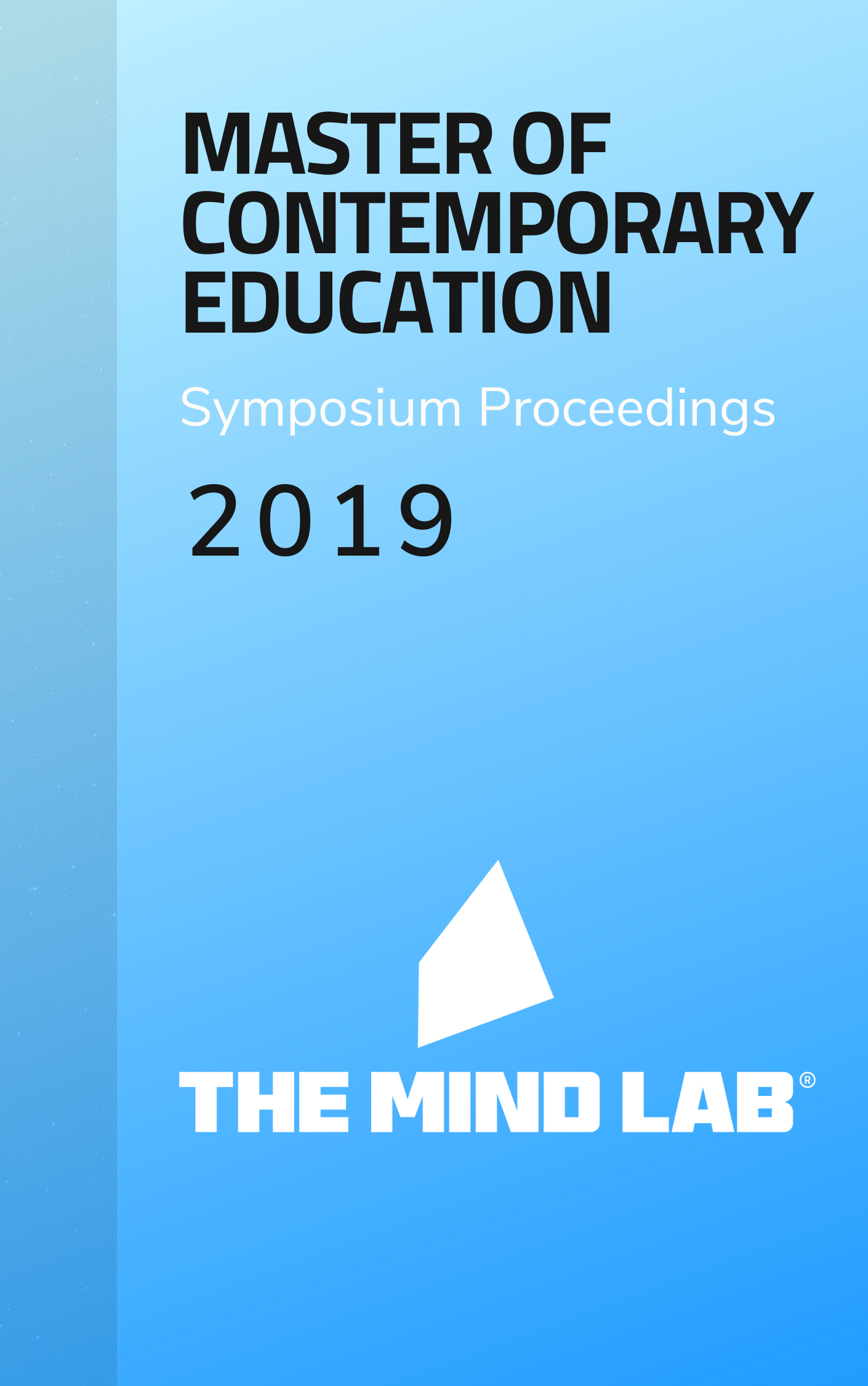					View 2019: Master of Contemporary Education Symposium Proceedings
				
