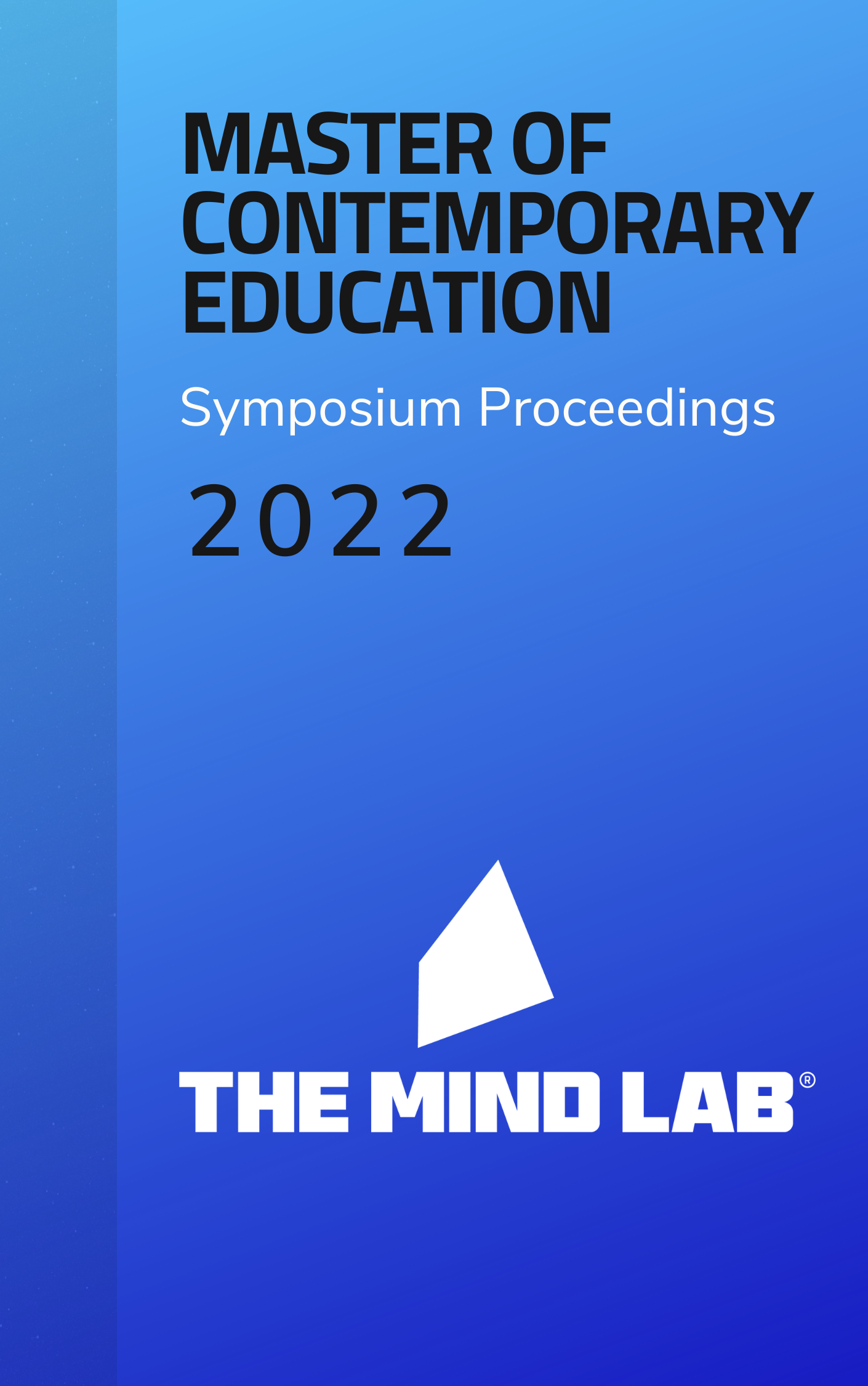 					View 2022: Master of Contemporary Education Symposium Proceedings
				